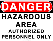 Danger Hazardous Area