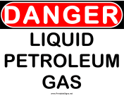 Danger Liquid Petroleum Gas