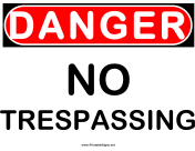 Danger No Trespassing 2