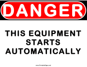 Danger This Equipment Starts Automatically