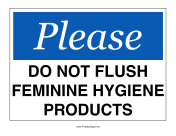 Do Not Flush Hygiene Products