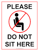 Do Not Sit Here sign
