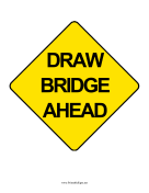 Draw Bridge Ahead