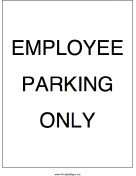 Employee Parking Only