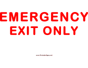 Exit Emergency Exit Only