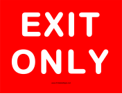 Exit Only