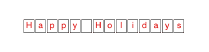 Happy Holidays sign