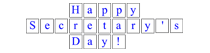 Happy Secretary Day sign