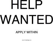 Help Wanted Apply Within
