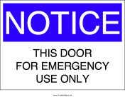 Emergency Exit Only