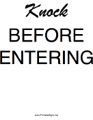 Knock Before Entering