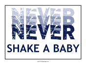 Never Shake a Baby