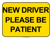 New Driver Be Patient