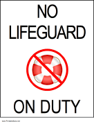 No Lifeguard On Duty