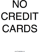 No Credit Cards