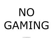 No Gaming
