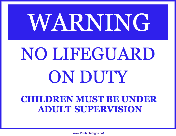 No Lifeguard On Duty