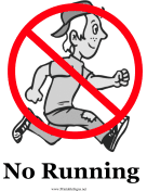 No Running