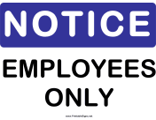 Notice Employees Only