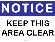 Notice Keep Area Clear