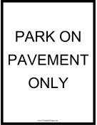 Park on Pavement Only