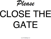 Please Close The Gate