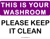 Please This is Your Washroom