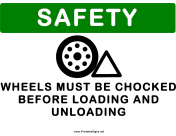 Chock Wheels Before Loading
