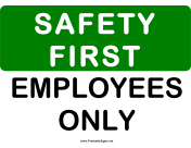 Safety Employee Only
