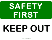 Safety Keep Out