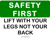 Safety Lift With Legs