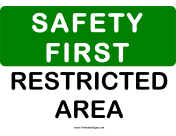 Safety Restricted Area
