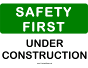 Safety Under Construction