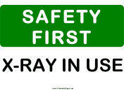 Safety X-Ray in Use