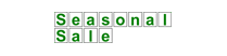 Seasonal Sale sign