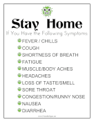 Stay Home Symptoms