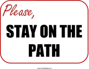 Stay on the Path