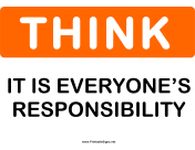 Think Its Everyones Responsibility