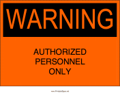 Authorized Personnel Only