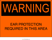 Ear Protection Required