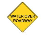 Water Over Roadway sign